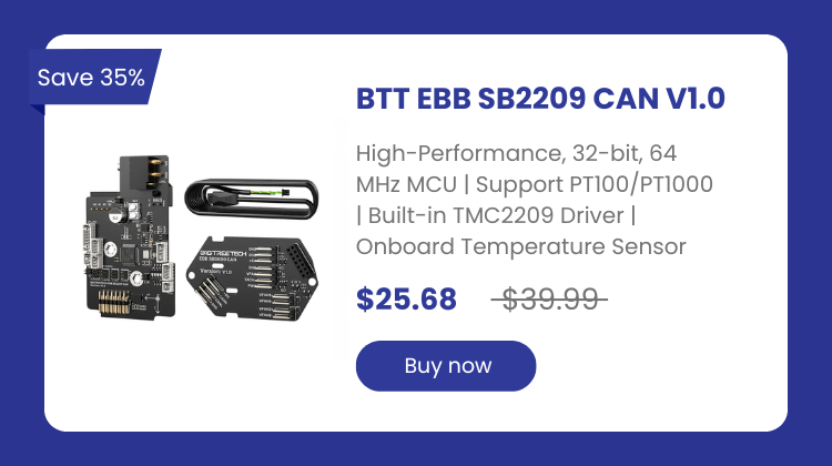 BIGTREETECH EBB SB2209/SB2240 CAN V1.0 for Voron StealthBurner