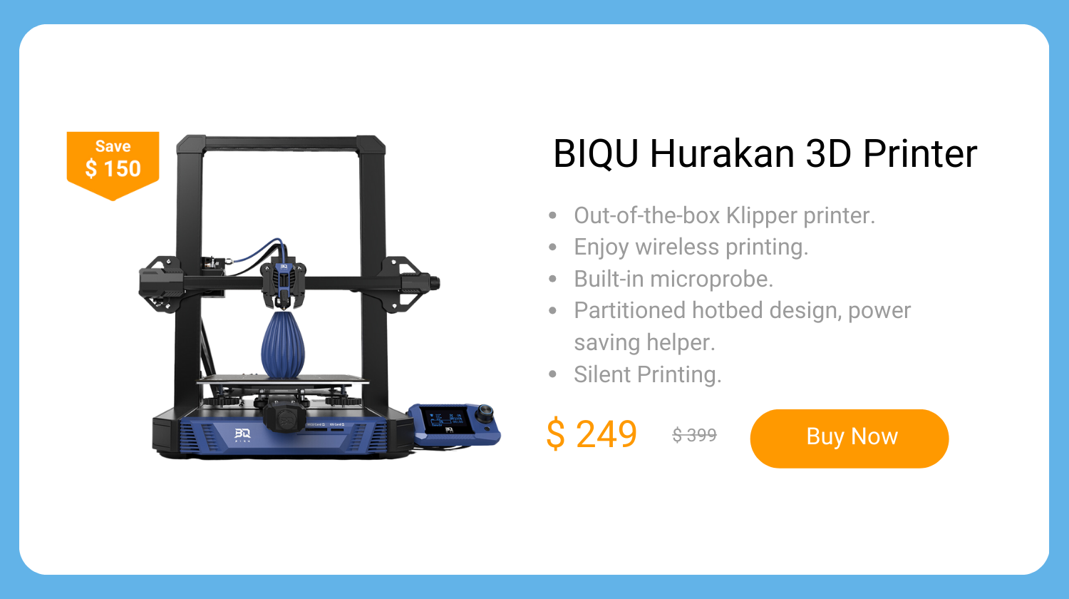 BIQU Hurakan 3D Printer